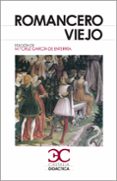 romancero viejo: (antologia) (4ª ed.)-9788497403986 romancero viejo: (antologia) (4ª ed.)-9788497403986