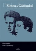 simon & garfunkel: negociaciones y canciones de amor-javier marquez-9788497431286 simon & garfunkel: negociaciones y canciones de amor-javier marquez-9788497431286