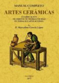 manual completo de artes ceramicas (ed. facsimil)-marcelino gracia lopez-9788497616386 manual completo de artes ceramicas (ed. facsimil)-marcelino gracia lopez-9788497616386