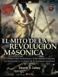 el mito de la revolucion masonica-eduardo r. callaey-9788497634786 el mito de la revolucion masonica-eduardo r. callaey-9788497634786