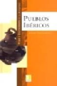 pueblos ibericos-santiago valiente canovas-9788497648486 pueblos ibericos-santiago valiente canovas-9788497648486