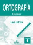 ortografia 1: las letras (eso)-jose maria echazarreta arzac-angel luis garcia aceña-9788497712286 ortografia 1: las letras (eso)-jose maria echazarreta arzac-angel luis garcia aceña-9788497712286