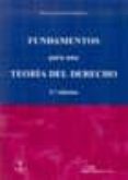fundamentos para una teoria del derecho (2ª ed.)-elio a. gallego garcia-9788497729086 fundamentos para una teoria del derecho (2ª ed.)-elio a. gallego garcia-9788497729086