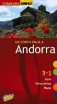 un corto viaje a andorra 2010 (guiarama compact)-9788497765886 un corto viaje a andorra 2010 (guiarama compact)-9788497765886