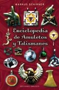 enciclopedia de amuletos y talismanes-markus schirner-9788497773386 enciclopedia de amuletos y talismanes-markus schirner-9788497773386