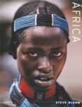 africa-steve bloom-9788497854986 africa-steve bloom-9788497854986