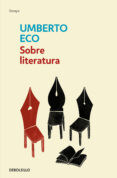 sobre literatura-umberto eco-9788497935586 sobre literatura-umberto eco-9788497935586