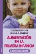 alimentacion en la primera infancia: el metodo brazelton-t. berry brazelton-9788497990486 alimentacion en la primera infancia: el metodo brazelton-t. berry brazelton-9788497990486