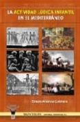 la actividad ludica infantil den el mediterraneo-eliseo andreu cabrera-9788498231786 la actividad ludica infantil den el mediterraneo-eliseo andreu cabrera-9788498231786