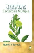 esclerosis multiple. tratamiento natural-rudolf v. sproull-9788498272086 esclerosis multiple. tratamiento natural-rudolf v. sproull-9788498272086