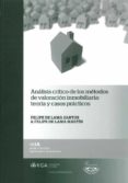 analisis critico de los metodos de valoracion inmobiliaria: teori a y casos practicos-felipe de lama santos-9788498282986 analisis critico de los metodos de valoracion inmobiliaria: teori a y casos practicos-felipe de lama santos-9788498282986