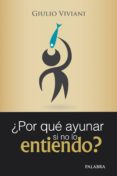¿por que ayunar si no lo entiendo?-giulio viviani-9788498403886 ¿por que ayunar si no lo entiendo?-giulio viviani-9788498403886