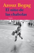 el niño de las chabolas-azouz begag-9788498415186 el niño de las chabolas-azouz begag-9788498415186