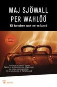 el hombre que se esfumo-maj sjowall-per wahloo-9788498677386 el hombre que se esfumo-maj sjowall-per wahloo-9788498677386