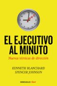 el ejecutivo al minuto (nueva ed. bolsillo)-kenneth h. blanchard-9788499080086 el ejecutivo al minuto (nueva ed. bolsillo)-kenneth h. blanchard-9788499080086