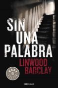 sin una palabra-linwood barclay-9788499083186 sin una palabra-linwood barclay-9788499083186