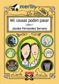 mil cousas poden pasar. libro i-jacobo fernandez serrano-9788499141886 mil cousas poden pasar. libro i-jacobo fernandez serrano-9788499141886