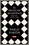 el príncipe moderno-pablo simon-9788499929286 el príncipe moderno-pablo simon-9788499929286
