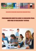 programacion didactica lomce en educacion fisica: guia para su realizacion y defensa (ebook)-9788499934686 programacion didactica lomce en educacion fisica: guia para su realizacion y defensa (ebook)-9788499934686