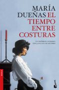 el tiempo entre costuras-maria dueñas-9788499984186 el tiempo entre costuras-maria dueñas-9788499984186