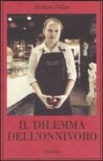 il dilemma dell onnivoro-michael pollan-9788845922886 il dilemma dell onnivoro-michael pollan-9788845922886