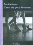 caras del goce femenino-carolina rovere-9789506493486 caras del goce femenino-carolina rovere-9789506493486