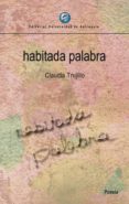 habitada palabra (ebook)-9789587147186 habitada palabra (ebook)-9789587147186