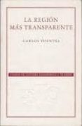 la region mas trasparente-carlos fuentes-9789681677886 la region mas trasparente-carlos fuentes-9789681677886