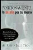 posicionamiento: la batalla por su mente (2ª ed.)-al ries-jack trout-9789701036686 posicionamiento: la batalla por su mente (2ª ed.)-al ries-jack trout-9789701036686