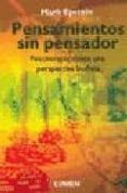 pensamientos sin pensador: psicoterapia desde una perspectiva bud ista-mark epstein-9789870000686 pensamientos sin pensador: psicoterapia desde una perspectiva bud ista-mark epstein-9789870000686