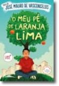 meu pe de laranja lima-jose mauro de vasconcelos-9789898491886 meu pe de laranja lima-jose mauro de vasconcelos-9789898491886