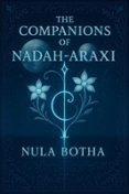 THE COMPANIONS OF NADAH-ARAXI