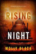 RISING NIGHT (A CASSANDRA FIERCE SUSPENSE THRILLER—BOOK SEVEN)