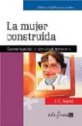 la mujer construida: comunicacion e identidad femenina-9788466563291 la mujer construida: comunicacion e identidad femenina-9788466563291