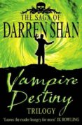 vampire destiny trilogy: books 10-12 (the saga of darren shan)-darren shan-9780007179596 vampire destiny trilogy: books 10-12 (the saga of darren shan)-darren shan-9780007179596