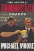 THE OFFICIAL FAHRENHEIT 9/11: READER-1032817-otro-formato