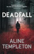 DEADFALL  (edición en inglés)