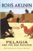 pelagia and the red rooster-boris akunin-9780753824696 pelagia and the red rooster-boris akunin-9780753824696