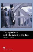 macmillan readers beguinner: signalman & ghost trial-charles dickens-f.h. cornish-9781405072496 macmillan readers beguinner: signalman & ghost trial-charles dickens-f.h. cornish-9781405072496