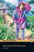 penguin readers easystarts: hannah and the hurricane (libro + cd)-john escott-9781405880596 penguin readers easystarts: hannah and the hurricane (libro + cd)-john escott-9781405880596