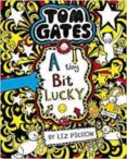 TOM GATES 7:A TINY BIT LUCKY-9600708-otro-formato