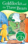 story goldilocks &three bears + cd-9781445470696 story goldilocks &three bears + cd-9781445470696
