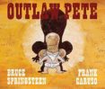 outlaw pete-bruce springsteen-9781471142796 outlaw pete-bruce springsteen-9781471142796