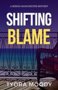 SHIFTING BLAME