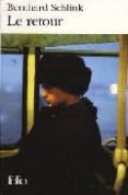 le retour-bernhard schlink-9782070355396 le retour-bernhard schlink-9782070355396
