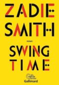 swing time-zadie smith-9782072701696 swing time-zadie smith-9782072701696