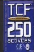 tcf:test de connaissance du français. 250 activities (cd-audio)-9782090322996 tcf:test de connaissance du français. 250 activities (cd-audio)-9782090322996