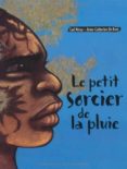 le petit sorcier de la pluie-carl norac-9782211086196 le petit sorcier de la pluie-carl norac-9782211086196