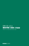oeuvre sur l'eau (ebook)-9782232123696 oeuvre sur l'eau (ebook)-9782232123696