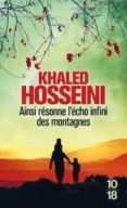 ainsi résonne l écho infini des montagnes -khaled hosseini-9782264063496 ainsi résonne l écho infini des montagnes -khaled hosseini-9782264063496